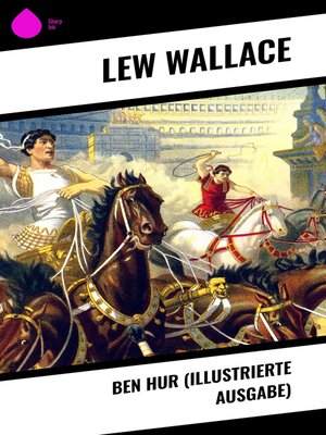 cover image of Ben Hur (Illustrierte Ausgabe)